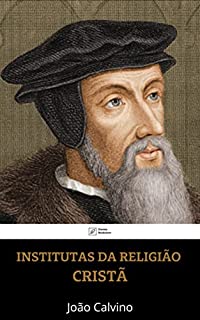 Livro Institutas da Religião Cristã (obra completa)