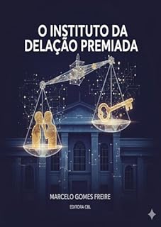 Livro O Instituto da Delação Premiada