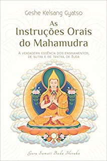 Livro As Instruções Orais do Mahamudra