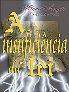 A Insuficiência da Lei