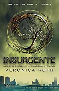 Livro Insurgente (Divergente Livro 2)