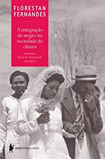 Livro A integração do negro na sociedade de classes, vol. 1