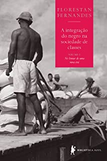 Livro A integração do negro na sociedade de classes, vol. 2