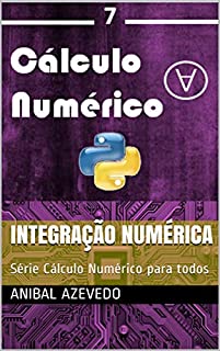 Livro Integração numérica: Série Cálculo Numérico para todos