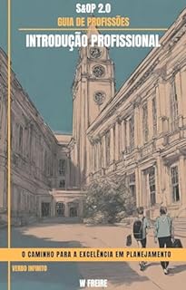 Livro Integração S&OP - O Caminho para a Excelência em Planejamento - Guia de Profissões - Introdução profissional