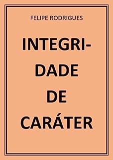Livro INTEGRIDADE DE CARÁTER