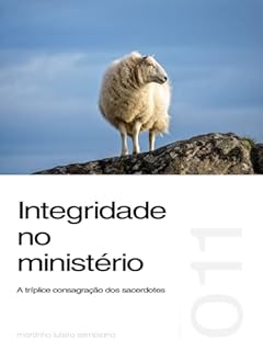 Livro Integridade no ministério (Sermão 011)