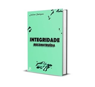 Livro INTEGRIDADE RECONSTRUÍDA