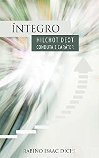 Livro Íntegro: Hilchot Deot