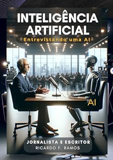 Livro Inteligência Artificial: Entrevistando uma AI
