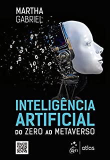 Livro Inteligência Artificial - Do Zero ao Metaverso