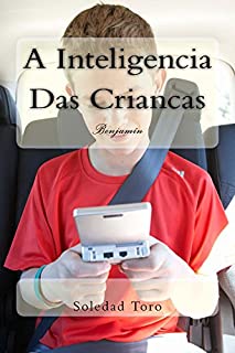 Livro A Inteligencia Das Criancas: Benjamin