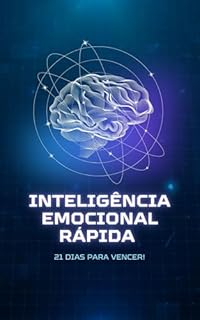 Livro Inteligência Emociona Rápida 21 Dias Para Vencer!