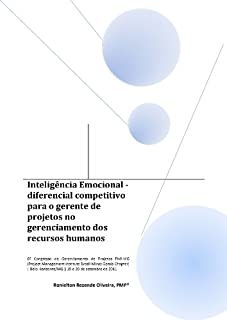 Livro Inteligência Emocional - diferencial competitivo para o gerente de projetos no gerenciamento dos recursos humanos (Portuguese Edition)