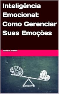 Livro Inteligência Emocional: Como Gerenciar Suas Emoções