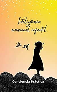 Livro Inteligência emocional infantil: Um livro transformador para pais e filhos