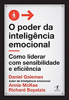 Livro O poder da inteligência emocional: Como liderar com sensibilidade e eficiência