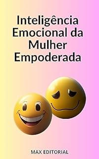 Livro Inteligência Emocional da Mulher Empoderada