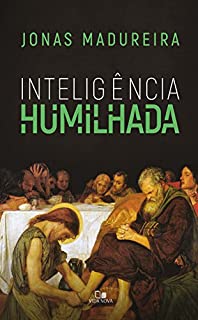 Livro Inteligência humilhada