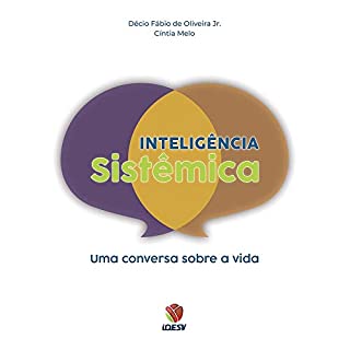 Inteligência Sistêmica : Uma conversa sobre a vida