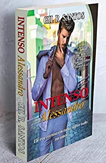 Livro Intenso Alessandro(história completa) Série Arquitetos e engenheiros apaixonados