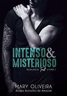 Livro Intenso & Misterioso (Duologia Trust Livro 1)