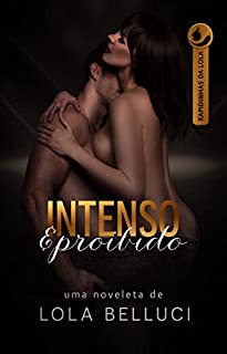 Livro Intenso e proibido: a sedução da professora (Rapidinhas da Lola)
