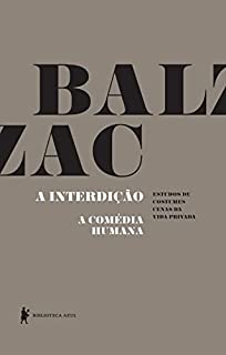 Livro A interdição - A Comédia Humana