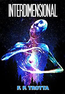 Livro Interdimensional (Intergaláctica Livro 2)