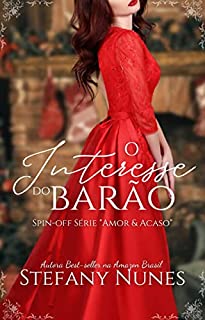 Livro O Interesse do Barão: Spin-off Série Amor & Acaso