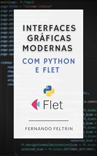 Livro Interfaces Gráficas Modernas com Python e Flet