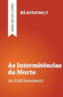 Livro As Intermitências da Morte — José Saramago (análise de livro)