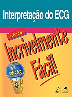 Interpretação do ECG - Série Incrivelmente Fácil