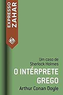 O intérprete grego: Um caso de Sherlock Holmes