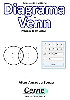 Intersecção e união no Diagrama  de Venn Programado no Lazarus