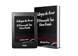 Livro Intrigas de Amor: O Preconceito Que Virou Paixão