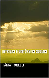 Livro Intrigas e Distúrbios Sociais