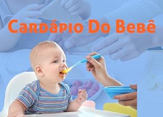 Livro INTRODUÇÃO AO ALIMENTO DO SEU BEBÊ