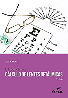 Livro Introdução ao cálculo de lentes oftálmicas (Apontamentos)
