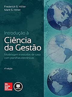 Livro Introdução à Ciência da Gestão: Modelagem e Estudos de Caso com Planilhas Eletrônicas