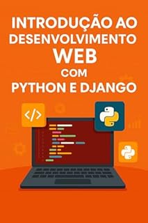 Livro Introdução ao Desenvolvimento Web com Python e Django