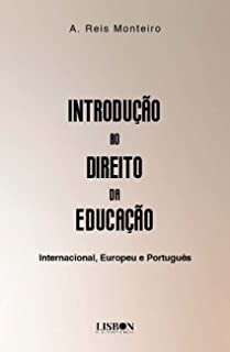 Livro Introdução ao Direito da Educação: Internacional, Europeu e Português