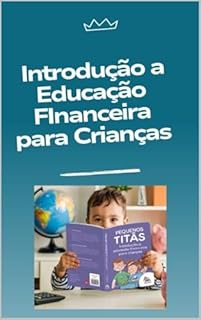 Livro Introdução a Educação Financeira para Crianças