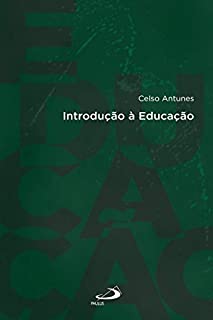 Livro Introdução à Educação (Introduções)