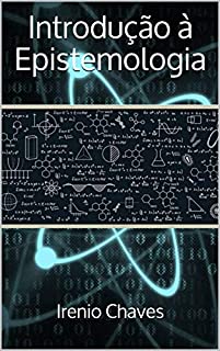 Introdução à Epistemologia (Acadêmica)