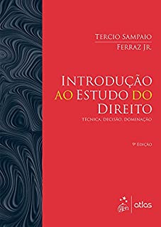 Livro Introdução ao Estudo do Direito - Técnica, Decisão, Dominação