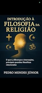 Livro Introdução à Filosofia da Religião: O que é, diferenças e interseções, Principais questões filosóficas relacionadas