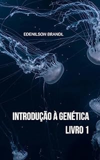 Introdução á Genética – Livro 1