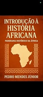 Livro Introdução à História Africana: Panorama Histórico da África