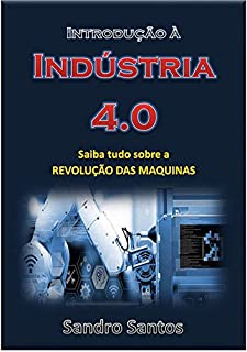Livro Introdução à Indústria 4.0